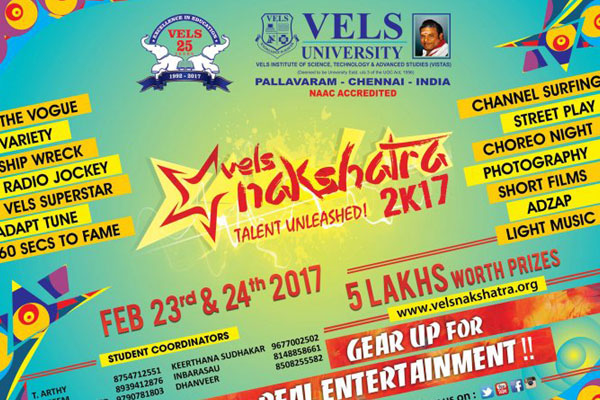 Vels Nakshatra 2k17, on 23 & 27 Feb 2017